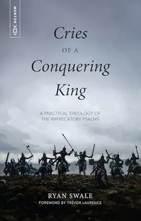Cries of a Conquering King by Ryan Swale