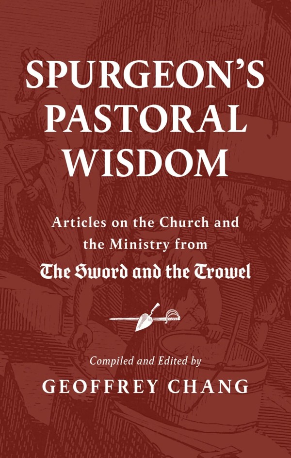 Spurgeon's Pastoral Wisdom (Banner of Truth)