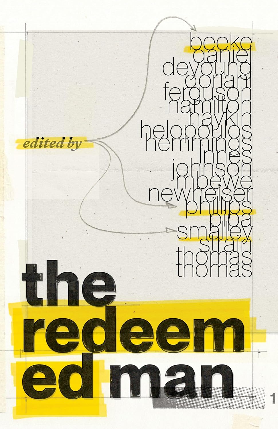 The Redeemed Man by Joel Beeke (editor)